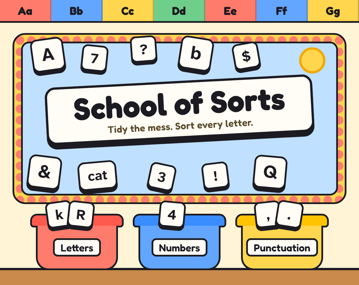 School of Sorts: letter tiles scattered on a board above Letters, Numbers and Punctuation bins